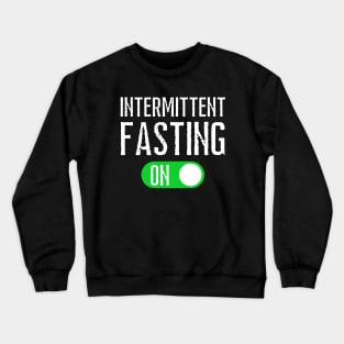 Intermittent Fasting Crewneck Sweatshirt